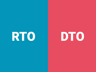 Difference between RTO and DTO