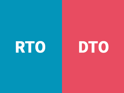 Difference between RTO and DTO