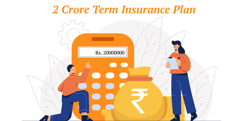 2 Crore Term Insurance