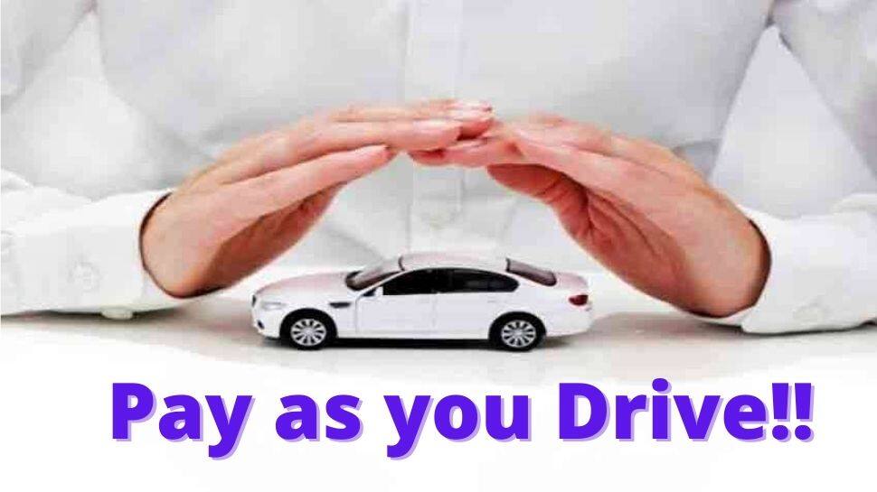 Pay As You Drive Insurance 