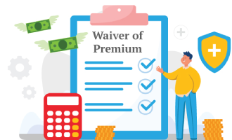 Waiver of Premium Rider in Life Insurance