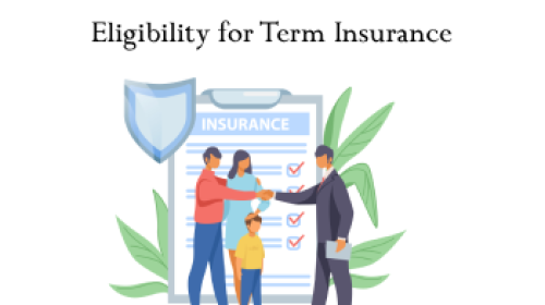 Eligibility for Term Insurance