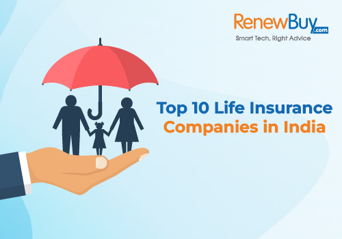 Top 10 Life Insurance Companies in India